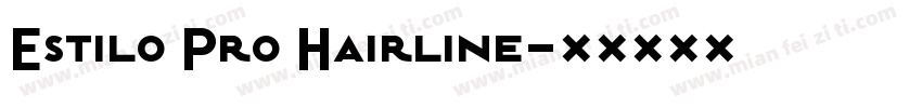 Estilo Pro Hairline字体转换